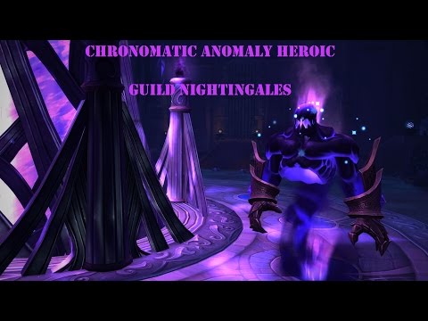 Nighthold - Heroic 02 - Nightingales vs Chronomatic Anomaly - Hunter POV