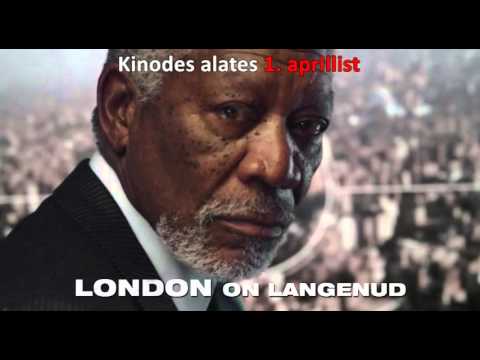 LONDON ON LANGENUD / London Has Fallen - kinodes alates 1. aprillist