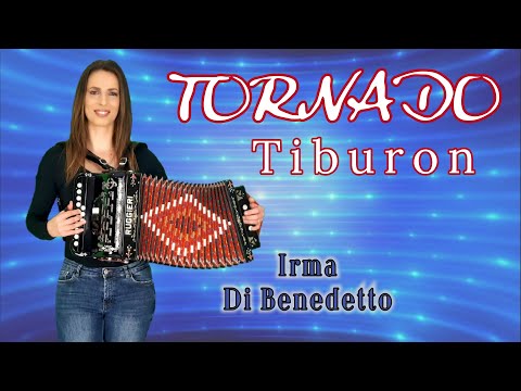 TORNADO (Tiburon) IRMA DI BENEDETTO - Organetto Abruzzese Accordion di Davide Di Giovanni