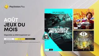 PlayStation Plus - Août 2022 - Tony Hawk's Pro Skater 1+2, Yakuza: Like a Dragon, Little Nightmares