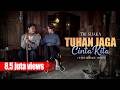 TRI SUAKA TUHAN JAGA CINTA KITA OFFICIAL MUSIC VIDEO