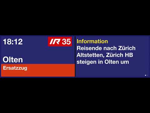SBB TTS Durchsage • Einfahrt des IR35 nach Olten. Nur bis Olten statt Zürich HB.