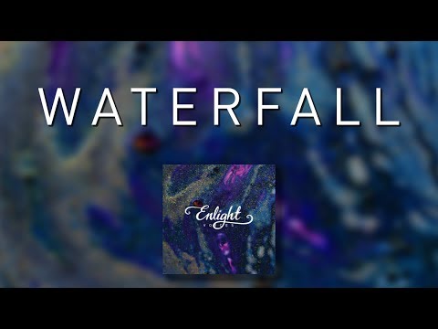 Enlight - Waterfall