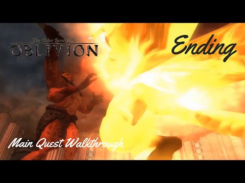 The Elder Scrolls IV: Oblivion - Main Quest Walkthrough - Ending