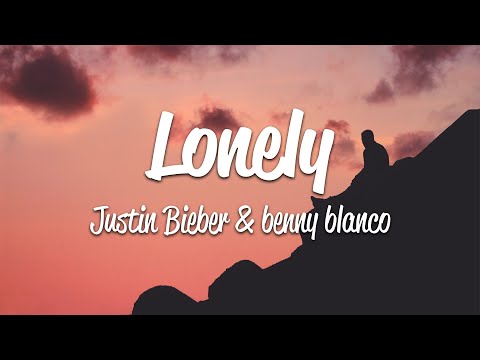 Justin Bieber &amp; benny blanco - Lonely