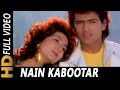 Nain Kabootar Ud Gaye Dono | Kumar Sanu, Asha Bhosle | Virodhi 1992 Songs | Armaan Kohli