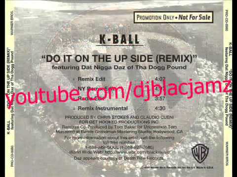 K-Ball - do it on the up side (Remix Edit) (feat. Dat Nigga Daz of The Dogg Pound) (1997)752
