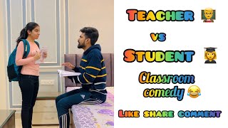 Student 👩‍🎓 Vs Teacher 👨‍🏫 ~ Class