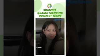 Sinopsis 'Queen of Tears', Dibintangi Kim Ji Won dan Kim Soo Hyun, Kisah Cinta Keluarga Konglomerat