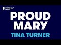 Tina Turner - Proud Mary (Karaoke With Lyrics)