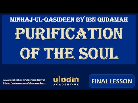 Purification of the Soul - F I N A L Lesson