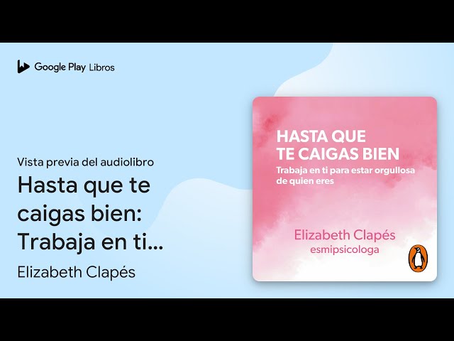 Vídeo relacionado con Hasta que te caigas bien: Trabaja en ti para estar orgullosa de quien eres