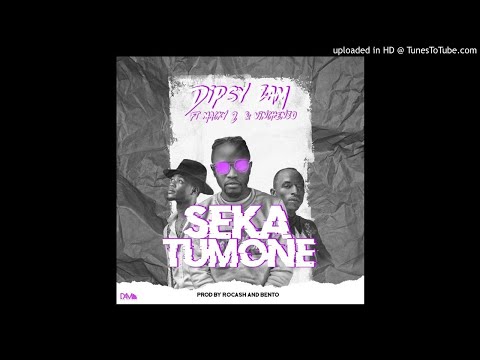 Dipsy Zam Ft Macky 2 & Vinchenzo - Seka Tumone (Prod by Rocash & Bento)