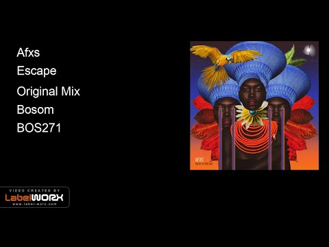 Afxs - Escape (Original Mix)