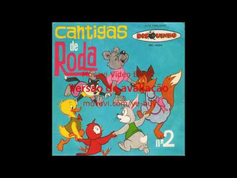 Coleção Disquinho   Cantigas de Roda 2
