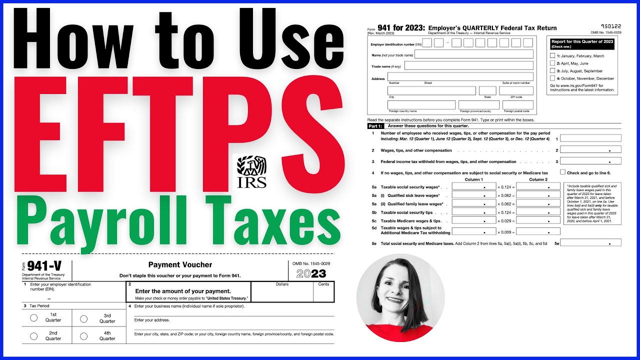 How to USE EFTPS to Pay your Payroll Taxes on Form 941 (NEW 2023)