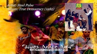 Blues Dance Raid - Steel Pulse (1982) Remastered FLAC/HD Video ~MetalGuruMessiah~