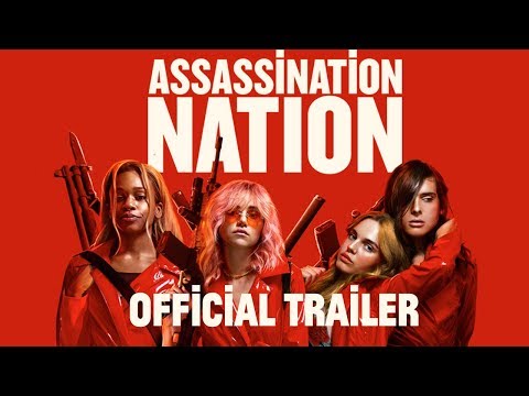 Assassination Nation (Green Band Trailer 'Fierce')