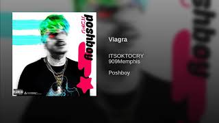 ITSOKTOCRY - Viagra ft. 909Memphis (Blue Face Viagra)