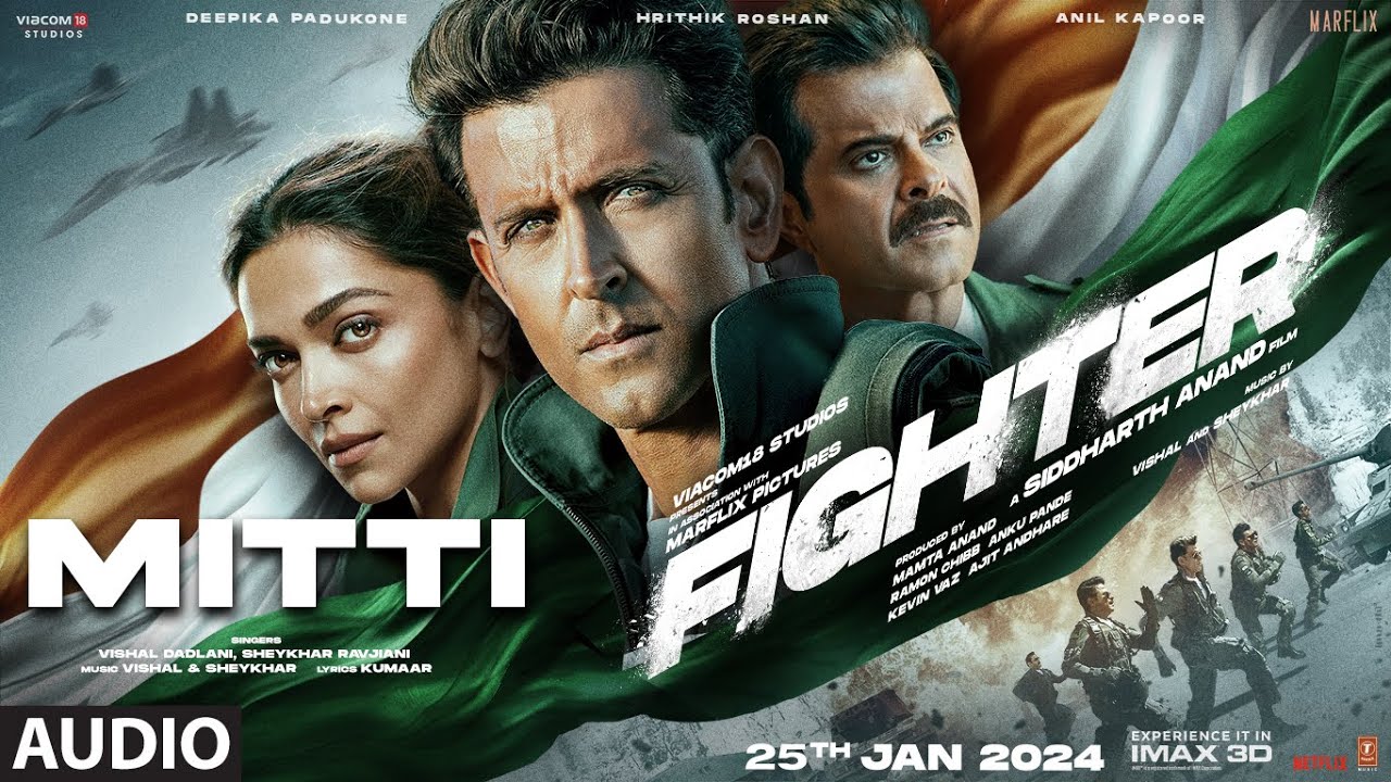 Mitti Lyrics | Fighter | Vishal Dadlani, Shekhar Ravjiani