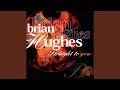 Straight To You - Brian Hughes - Topic Straight To You