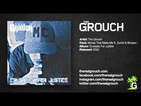 The Grouch - Moves That Make Me ft. Zumbi & Bicasso
