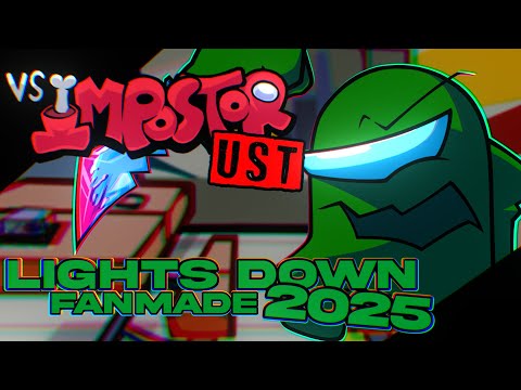 [+FLM]Lights Down Fanmade 2025 - VS IMPOSTOR (2025) UST