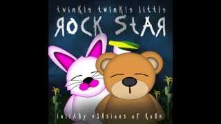 Coming Undone Lullaby Versions of Korn by Twinkle Twinkle Little Rock Star