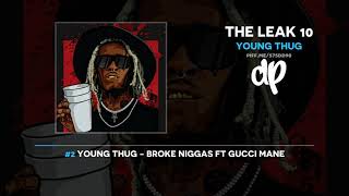 Young Thug - The Leak 10 (FULL MIXTAPE)