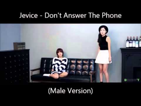 Jevice - Don't Answer The Phone (Male Version)