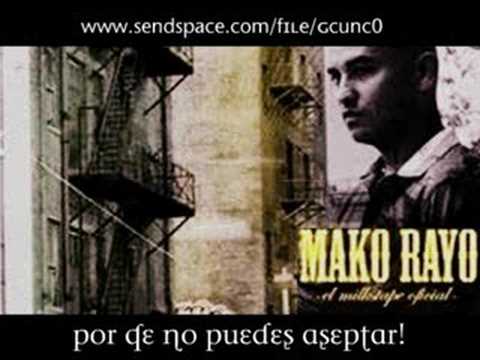 Mako Rayo - Porque No Puedes Aceptar
