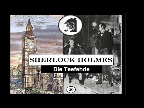 Sherlock Holmes: Die Teefehde (Hörspiel) Folge 20.