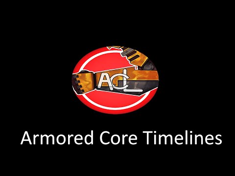 Armored core Lore: An Armored Core series timelines theory