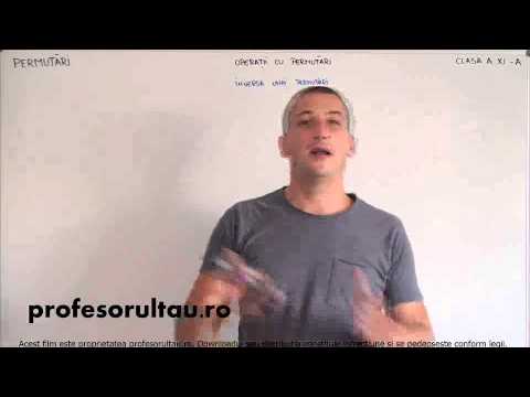 05   Permutari   operatii cu permutari   partea 3 - profesorultau.ro