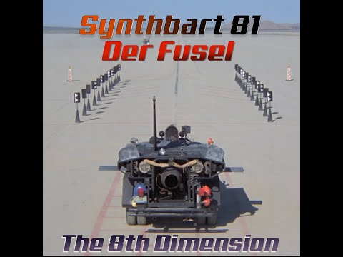 Synthbart 81 - The 8th Dimension feat. Der Fusel (80's Montage) Synthwave/Retrowave