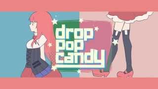 【Rin＊Luka】drop pop candy【オリジナル】