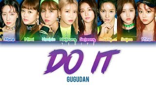 구구단 (gugudan) - Do it Lyrics (Color Coded Han/Rom/Eng)