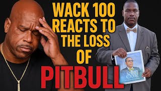 WACK 100 REACTS TO THE TRAGIC LOSS OF PITBULL – HIS DAUGHTER’S PERSONAL SECURITY & CLOSE FRIEND 💔🕊️
