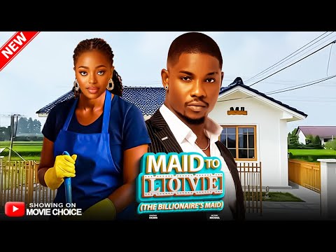 THE BILLIONAIRE'S MAID (MAID TO LOVE) - VICTORY MICHAEL/SHAZNAY | Latest 2025 Nollywood Full Movie