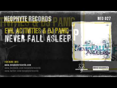 Evil Activities & DJ Panic - Never Sleep Again (NEO027) (2005)