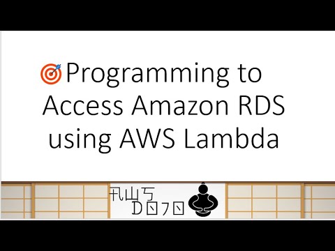 Aws Tutorials Programming To Access Amazon Rds Using Aws Lambda