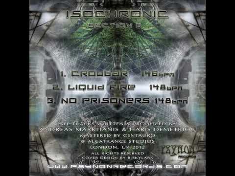 03 Isochronic - No Prisoners