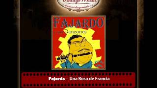 Fajardo – Una Rosa de Francia