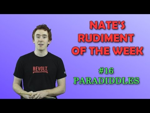 Nate's Rudiment of the Week:  #16 - Paradiddles