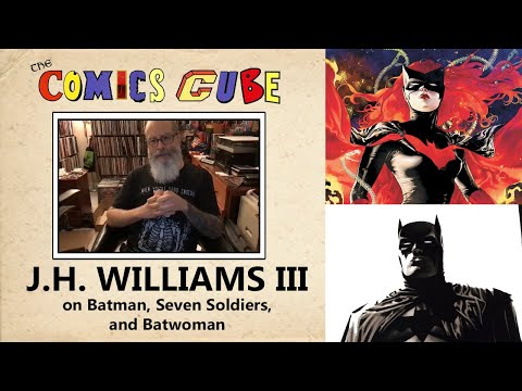 JH Williams III (2/4): Batwoman, Batman,  Seven Soldiers, Grant Morrison, and Greg Rucka