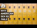Why Sex Education Is So Bad In The U S