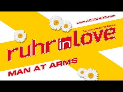 Ruhr In Love 2014 - Man At Arms @ Acid Wars - 05.07.2014