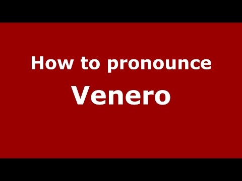 How to pronounce Venero