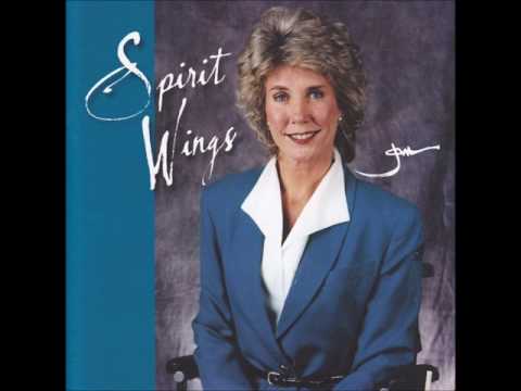 Joni Eareckson Tada - Spirit Wings - 10 He Careth for You