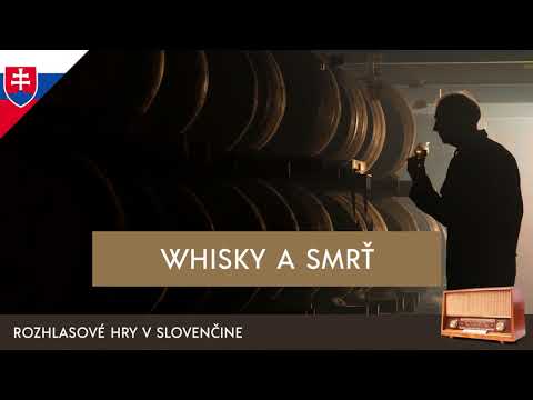 Roderick Wilkinson - Whisky a smrť (rozhlasová hra / 1996 / slovensky)